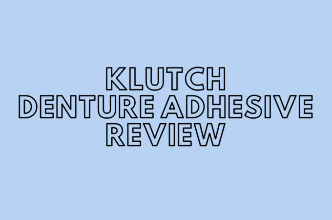 Klutch Denture Adhesive Review